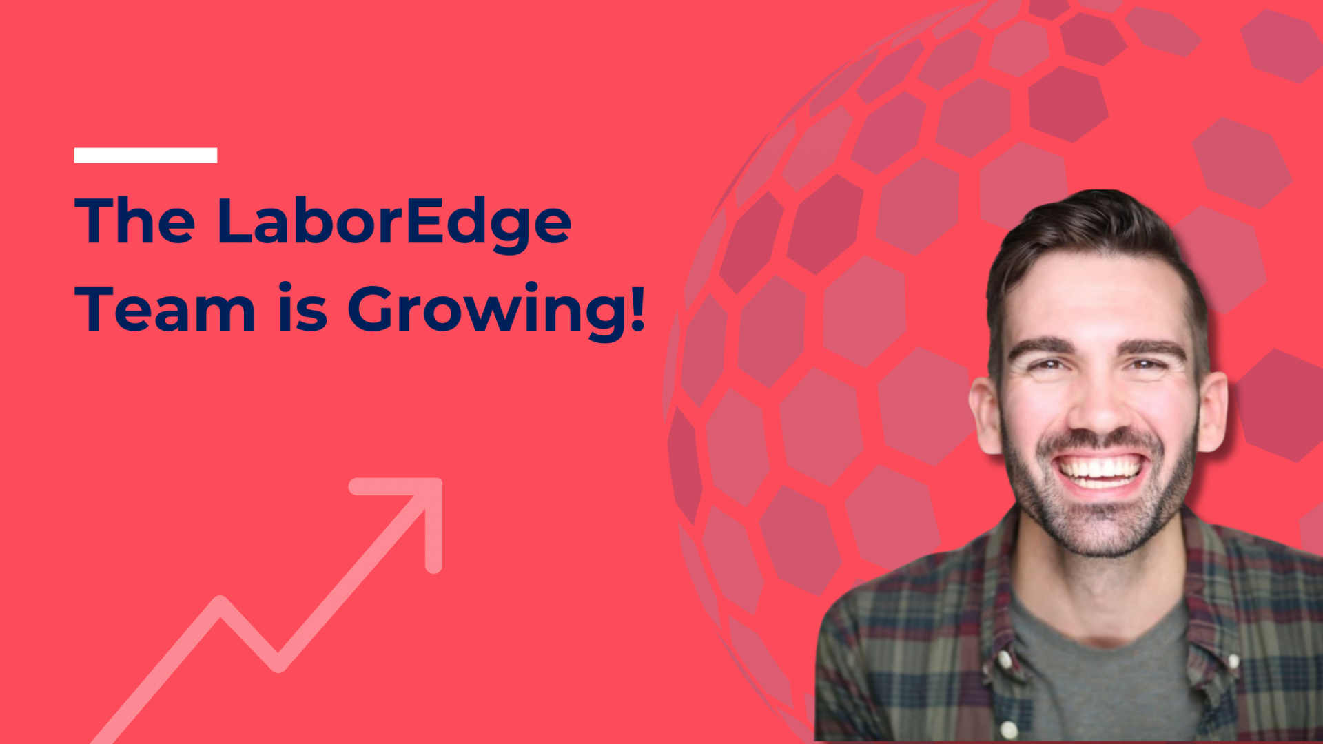 The LaborEdge Team is Growing!